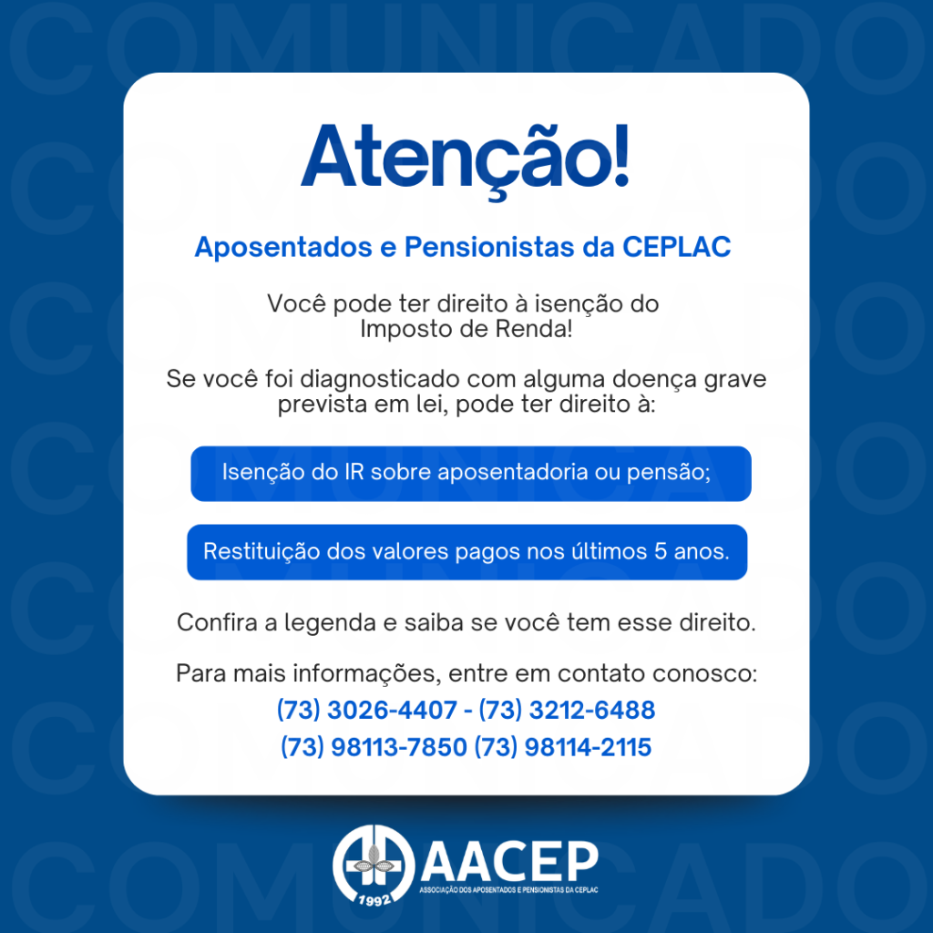 Atenção aposentados e pensionistas da ceplac
